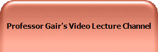 Professor Gair's Video Lecture Channel